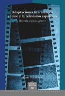 Sally Faulkner: Adaptaciones literarias en el cine y la televisión españoles 