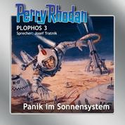 Perry Rhodan Plophos 3: Panik im Sonnensystem