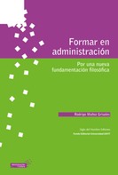 Rodrigo, Muñoz Grisales: Formar en administración 