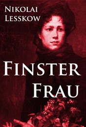 Finsterfrau - historische Kriminalgeschichte