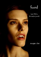 Morgan Rice: Found (Book #8 in the Vampire Journals) ★★★★