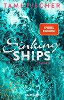 Tami Fischer: Sinking Ships ★★★★