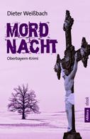 Dieter Weißbach: Mordnacht ★★★★