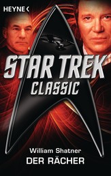 Star Trek - Classic: Der Rächer - Roman