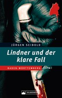 Jürgen Seibold: Lindner und der klare Fall ★★★★