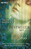 Nicola Bardola: Bestseller mit Biss ★★★★