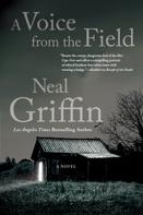 Neal Griffin: A Voice from the Field 