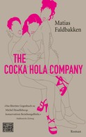 Matias Faldbakken: The Cocka Hola Company ★★★