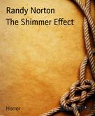 Randy Norton: The Shimmer Effect 