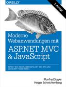 Manfred Steyer: Moderne Web-Anwendungen mit ASP.NET MVC und JavaScript 