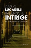 Carlo Lucarelli: Italienische Intrige ★★★★