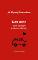 Wolfgang Brenneisen: Das Auto 