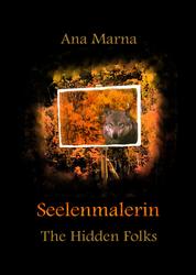 Seelenmalerin - The Hidden Folks