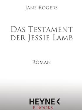 Das Testament der Jessie Lamb