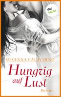 Susanna Calaverno: Hungrig auf Lust ★★★★