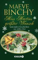 Maeve Binchy: Miss Martins größter Wunsch ★★★★