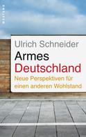 Ulrich Schneider: Armes Deutschland ★★★★★