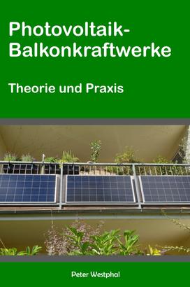 Photovoltaik-Balkonkraftwerke