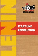 Wladimir Iljitsch Lenin: Staat und Revolution 