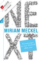 Miriam Meckel: NEXT ★★★