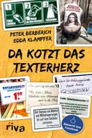 Peter Berberich: Da kotzt das Texterherz ★★★