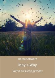 May's Way - Wenn die Liebe gewinnt