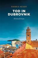 Ranka Keser: Tod in Dubrovnik ★★★★