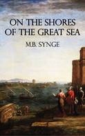 M. B. Synge: On the Shores of the Great Sea 