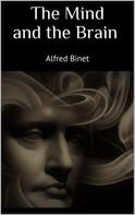 Alfred Binet: The Mind and the Brain 