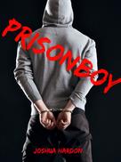 Joshua Hardon: Prisonboy 