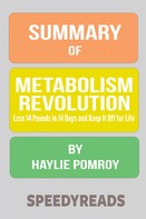 Speedy Reads: Summary of Metabolism Revolution 