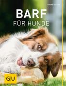 André Seeger: BARF für Hunde ★★★★★