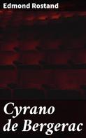 Edmond Rostand: Cyrano de Bergerac 