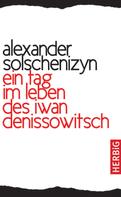 Alexander Solschenizyn: Ein Tag im Leben des Iwan Denissowitsch ★★★★