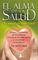 Ricardo Eiriz: El alma de la salud 