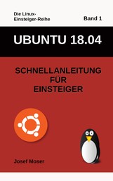 Ubuntu 18.04 - Schnellanleitung für Einsteiger