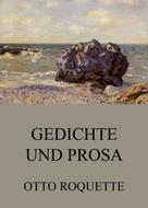 Otto Roquette: Gedichte und Prosa 