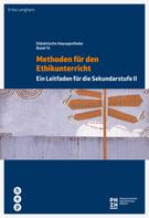 Erika Langhans: Methoden für den Ethikunterricht (E-Book) 