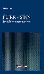 FLIRR - SINN - Sprachgrenzgängereien