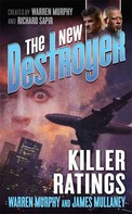 James Mullaney: The New Destroyer: Killer Ratings 