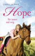Carola Wimmer: Hope - Für immer und ewig ★★★★★
