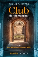 Frank P. Meyer: Club der Romantiker ★★★★