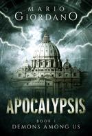 Mario Giordano: Apocalypsis - Demons Among Us ★★★★