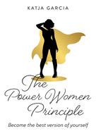 Katja Garcia: The Power Women Principles 