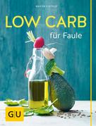 Martin Kintrup: Low Carb für Faule ★★★