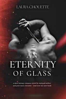 An Eternity of Glass