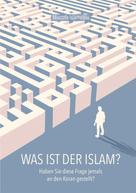 Mustafa Islamoglu: Was ist der Islam? 