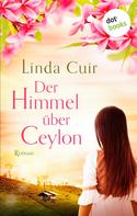 Linda Cuir: Der Himmel über Ceylon ★★★★