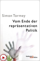 Simon Tormey: Vom Ende der repräsentativen Politik ★★★★★