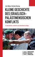 Jörn Böhme: Kleine Geschichte des israelisch-palästinensischen Konflikts ★★★